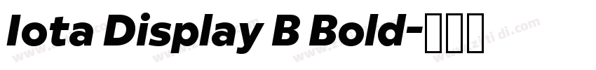 Iota Display B Bold字体转换
